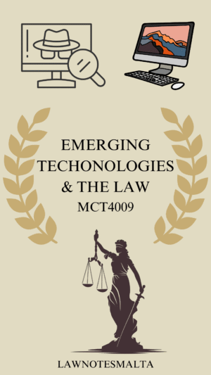 Emerging Technologies and the Law MCT4009