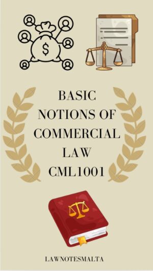 Basic Notions of Commercial Law CML1001