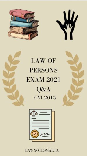 CVL2015 Exam - Law of Persons